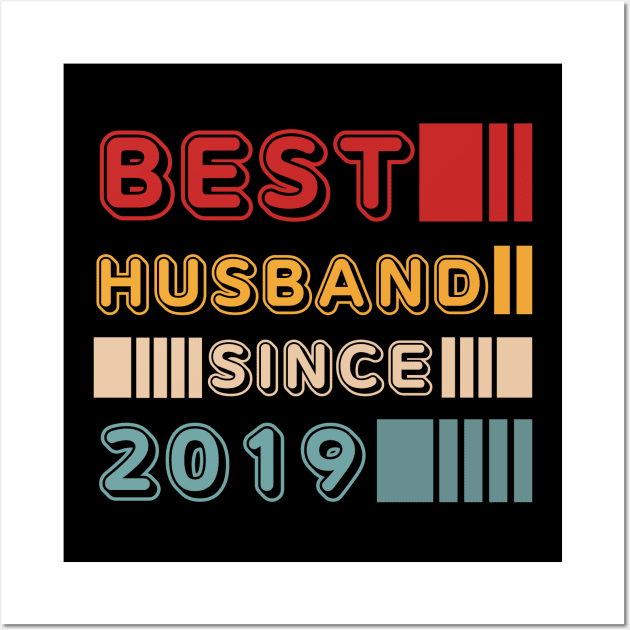 Wedding - Best husband since 2019 Wall Art by JunThara